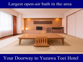  Yuzawa Toei Hotel  Минамиуонума